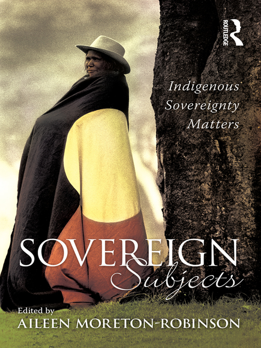 Title details for Sovereign Subjects by Aileen Moreton-Robinson - Available